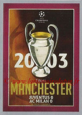 2015-16 - Topps UEFA Champions League Stickers - N° 595 - UEFA Champions League Final 2002-03