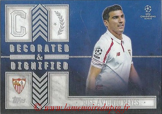 2015-16 - Topps UEFA Champions League Showcase Soccer - N° DD-JR - José Antonio REYES (FC Seville) (Decorated and Dignified)