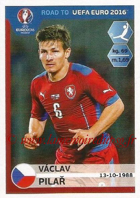 Panini Road to Euro 2016 Stickers - N° 045 - Vaclav PILAR (République Tchèque)