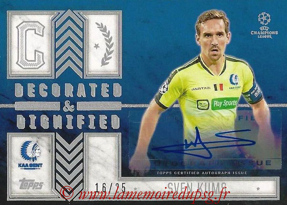 2015-16 - Topps UEFA Champions League Showcase Soccer - N° DDA-SK - Sven KUMS (KAA Gent) (Decorated and Dignified Autographs)