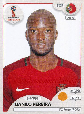 2018 - Panini FIFA World Cup Russia Stickers - N° 123 - Danilo PEREIRA (Portugal)