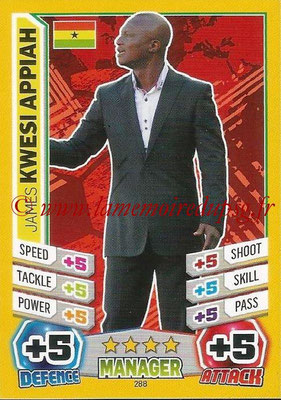 Topps Match Attax England 2014 - N° 288 - James KWESI APPIAH (Entraîneur Ghana)