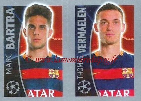 2015-16 - Topps UEFA Champions League Stickers - N° 318 - Marc BARTRA + Thomas VERMAELEN (FC Barcelone)