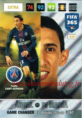 2016-17 - Panini Adrenalyn XL FIFA 365 - N° 438 - Angel DI MARIA (Paris Saint-Germain) (Game Changer) (Nordic Edition)