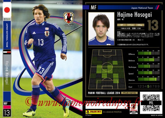 Panini Football League 2014 - PFL06 - N° 142 - Hajime HOSOGAI (Japon) (Star)