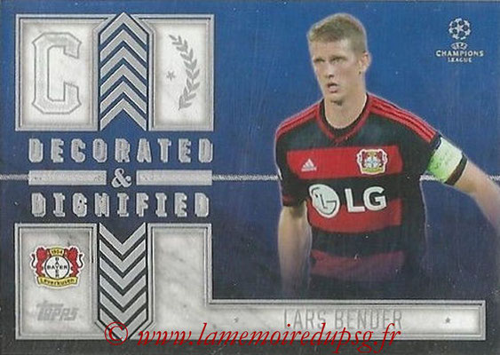 2015-16 - Topps UEFA Champions League Showcase Soccer - N° DD-LB - Lars BENDER (Bayer 04 Leverkusen) (Decorated and Dignified)