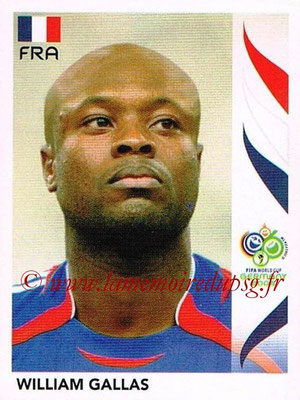 2006 - Panini FIFA World Cup Germany Stickers - N° 458 - William GALLAS (France)