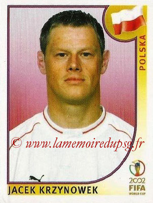 2002 - Panini FIFA World Cup Stickers - N° 268 - Jacek KRZYNOWEK (Pologne)