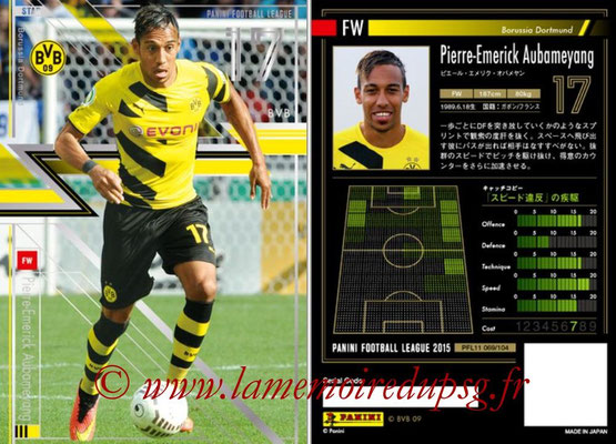 Panini Football League 2015 - PFL11 - N° 069 - Pierre-Emerick AUBAMEYANG (Borussia Dortmund) (Star)