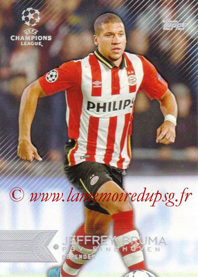 2015-16 - Topps UEFA Champions League Showcase Soccer - N° 030 - Jeffrey BRUMA (PSV Eindhoven)