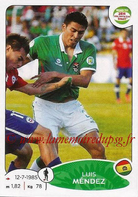 2014 - Panini Road to FIFA World Cup Brazil Stickers - N° 146 - Luis MENDEZ (Bolivie)