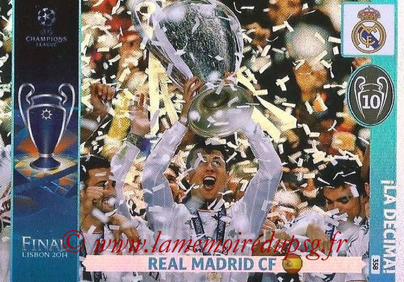 2014-15 - Adrenalyn XL champions League N° 358 - Real Madrid CF (La Decima)