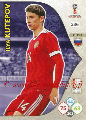 2018 - Panini FIFA World Cup Russia Adrenalyn XL - N° 286 - Ilya KUTEPOV (Russie)