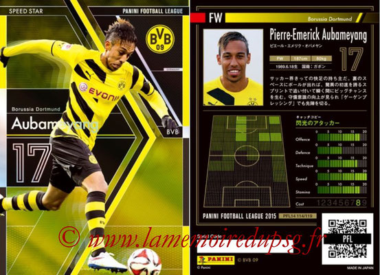 Panini Football League 2015 - PFL14 - N° 114 - Pierre-Emerick AUBAMEYANG (Borussia Dortmund) (Speed Star)