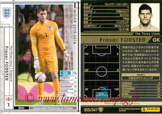 2015-16 - Panini WCCF - N° 305 - Fraser FORSTER (Angleterre)