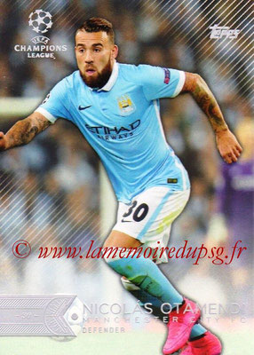 2015-16 - Topps UEFA Champions League Showcase Soccer - N° 088 - Nicolás OTAMENDI (Manchester City FC)