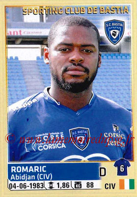 2014-15 - Panini Ligue 1 Stickers - N° 010 - ROMARIC (SC Bastia)