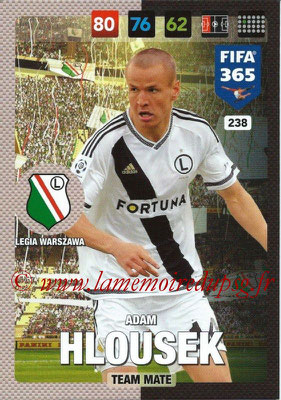 2016-17 - Panini Adrenalyn XL FIFA 365 - N° 238 - Adam HLOUSEK (Legia Varsovie)