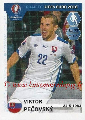 Panini Road to Euro 2016 Stickers - N° 312 - Viktor PECOVSKY (Slovaquie)