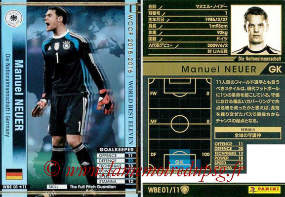 2015-16 - Panini WCCF - N° WBE01 - Manuel NEUER (Allemagne) (World Best Eleven)