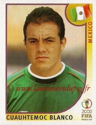 2002 - Panini FIFA World Cup Stickers - N° 508 - Cuauhtemoc BLANCO (Mexique)