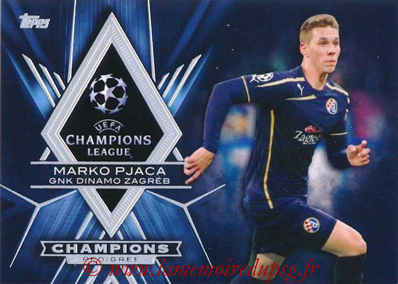 2015-16 - Topps UEFA Champions League Showcase Soccer - N° CP-MP - Marko PJACA (GNK Dinamo Zagreb) (Champions Pedigree)