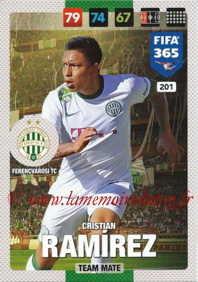 2016-17 - Panini Adrenalyn XL FIFA 365 - N° 201 - Cristian RAMIIREZ (Ferencvarosi TC)