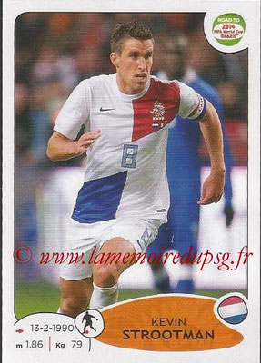 2014 - Panini Road to FIFA World Cup Brazil Stickers - N° 308 - Kevin STROOTMAN (Pays-Bas)