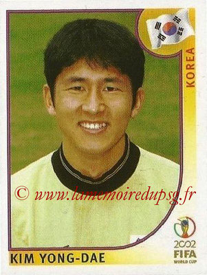 2002 - Panini FIFA World Cup Stickers - N° 258 - Kim YONG-DAE (Corée)