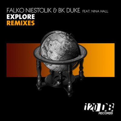 Falko Niestolik & BK Duke - Explore (Remixes)
