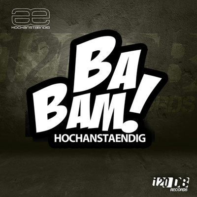 Hochanstaendig - Ba Bam!