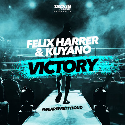 FELIX HARRER & KUYANO - VICTORY