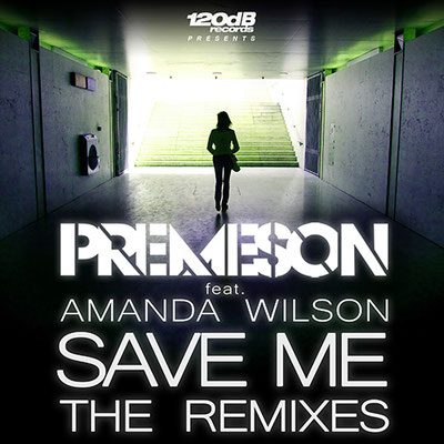 Premeson - Save Me (Remixes)