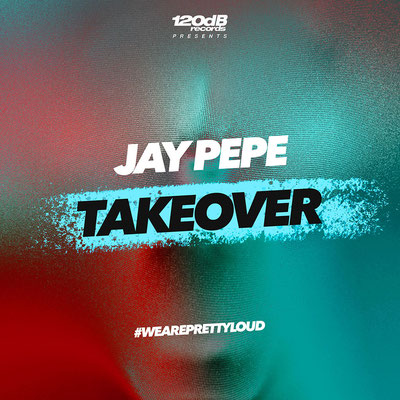 JAY PEPE - TAKEOVER