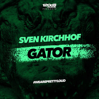 SVEN KIRCHHOF - Gator