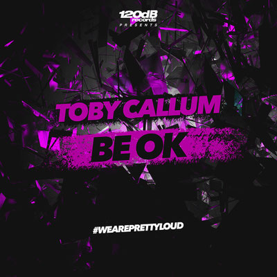 TOBY CALLUM - BE OK
