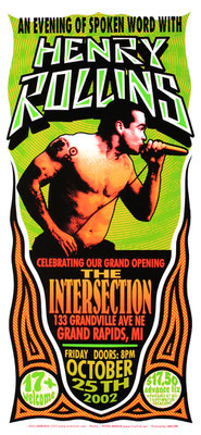 Henry Rollins, An Evening of Spoken Word - Date:October 25,2002  Location:Grand Rapids, Michigan, The Intersection