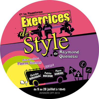 Avignon Off 2013 : Exercices de Style