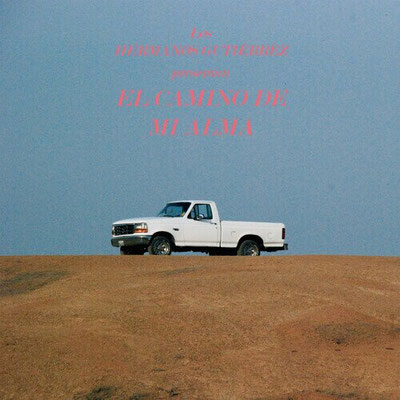 Hermanos Gutierrez / El Camino De Mi Alma / CHF 33.50