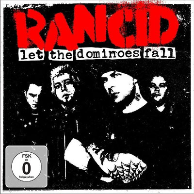 Rancid / Let The Dominoes Fall / 