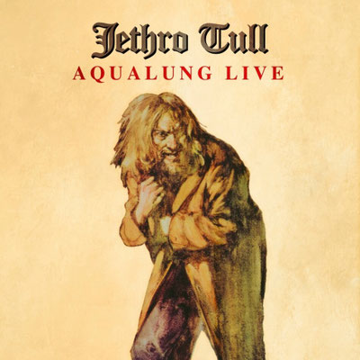 Jethro Tull / Aqualung Live / CHF 31.50