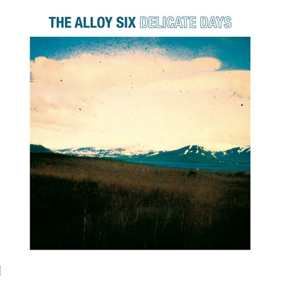 The Alloy Six / Delicate Days / CHF 36.50