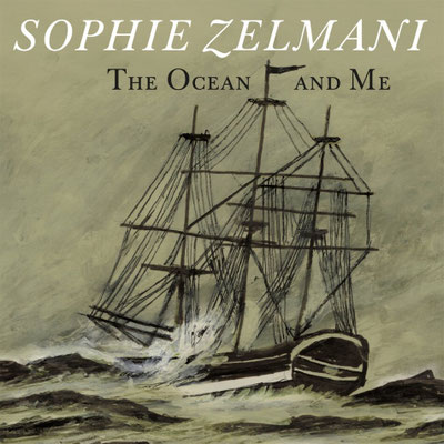 Sophie Zelmani / Ocean And Me / CHF 36.50