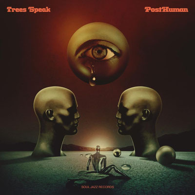 Trees Speak / Posthuman / CHF 39.50