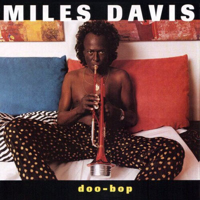 Miles Davis / Doo-Bop / CHF 39.50