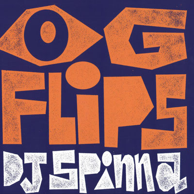 DJ Spinna / OG Flips / CHF 36.50