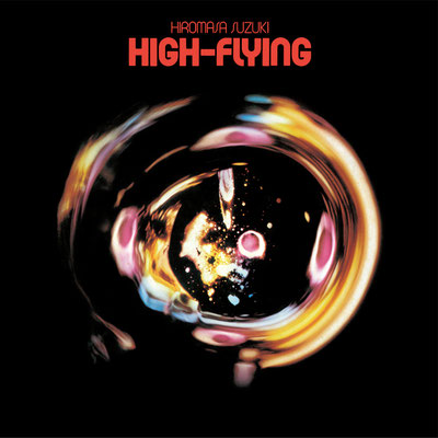 Hiromasa Suzuki / High-Flying / Japan Pressung / CHF 49.50