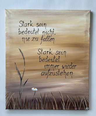 Stark sein 50x60