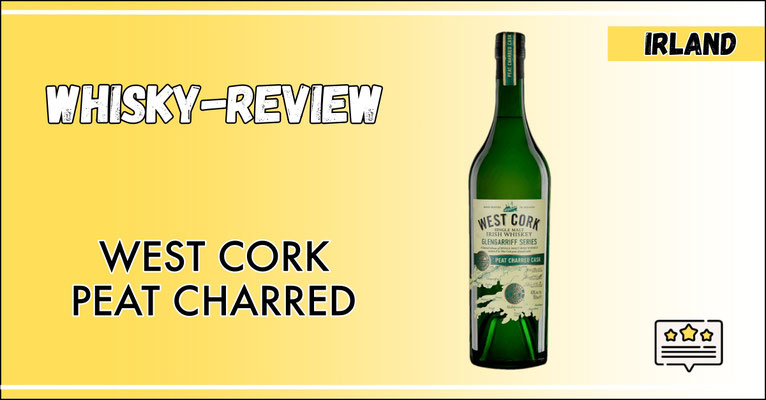 Whisky Test West Cork Peat Charred Cask Irish Whiskey