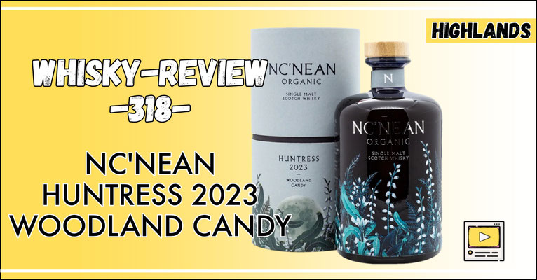 Whisky Test Nc'Nean Huntress 2023 Woodland Candy